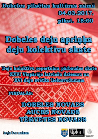 Dobeles deju apriņķa tautas deju kolektīvu skate.